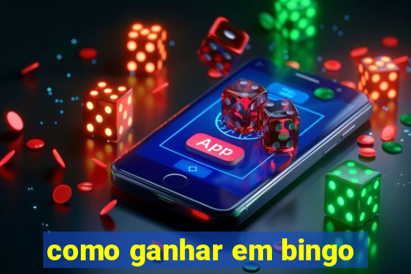 como ganhar em bingo